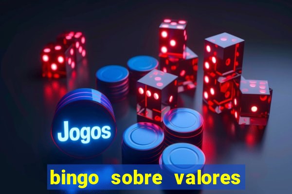 bingo sobre valores para imprimir